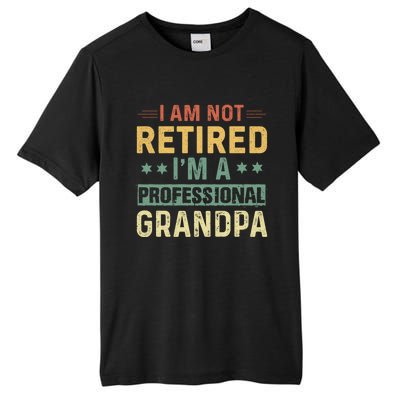 Grandpa S Funny Fathers Day Retired Grandpa Cool Gift Tall Fusion ChromaSoft Performance T-Shirt