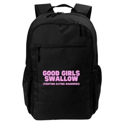 Good Swallow Fighting Eating Disorders Sarcasm Daily Commute Backpack