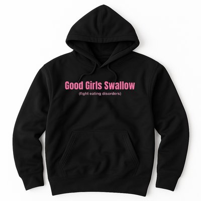 Good Swallow Fight Eating Disorders Hoodie