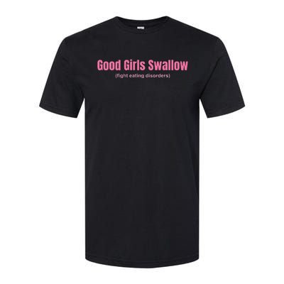 Good Swallow Fight Eating Disorders Softstyle CVC T-Shirt