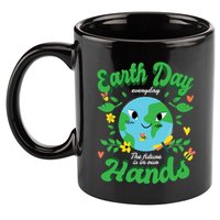 Green Squad For Future Is In Our Hands Of Everyday Earth Day Great Gift 11oz C Handle Ceramic Mug