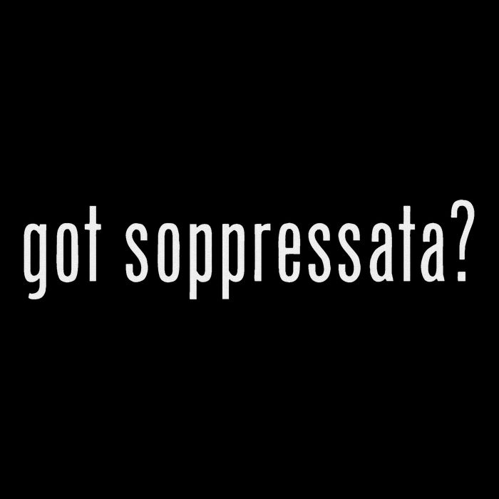 Got Soppressata Funny Italian Sicilian Cooling Performance Crew T-Shirt