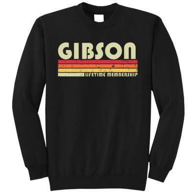 Gibson Surname Funny Retro Vintage 80s 90s Birthday Reunion Tall Sweatshirt