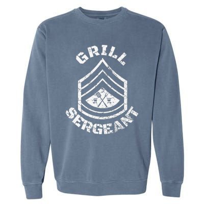 GRILL SERGEANT Funny Grilling BBQ Dad Father's Day Gift Garment-Dyed Sweatshirt