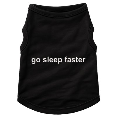 Go Sleep Faster Doggie Tank