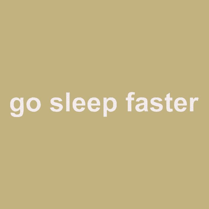 Go Sleep Faster Long Sleeve Shirt