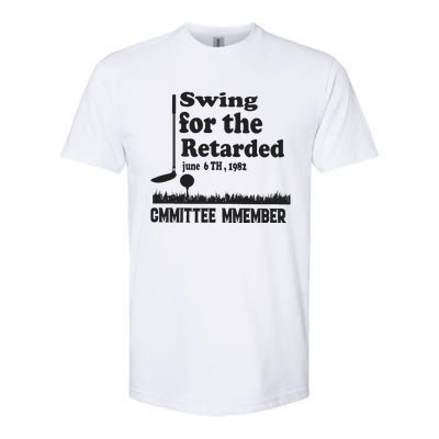 Golf Swing For The Retarded Committee Member Softstyle® CVC T-Shirt