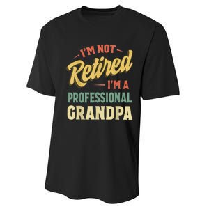 Grandpa Shirts For  Funny Fathers Day Retired Grandpa Performance Sprint T-Shirt