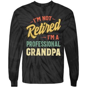 Grandpa Shirts For  Funny Fathers Day Retired Grandpa Tie-Dye Long Sleeve Shirt