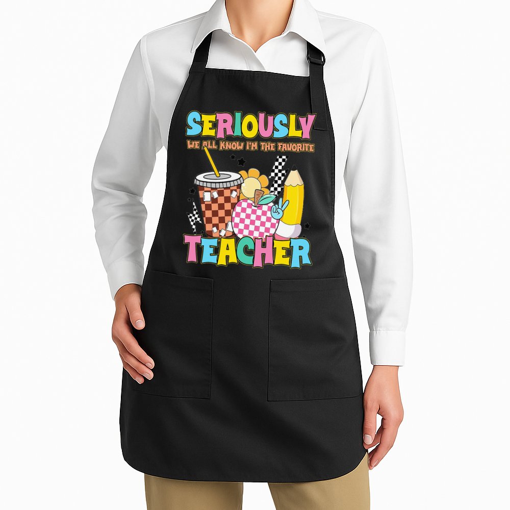 Groovy School Funny For Teacher Seriously We All Know Apron