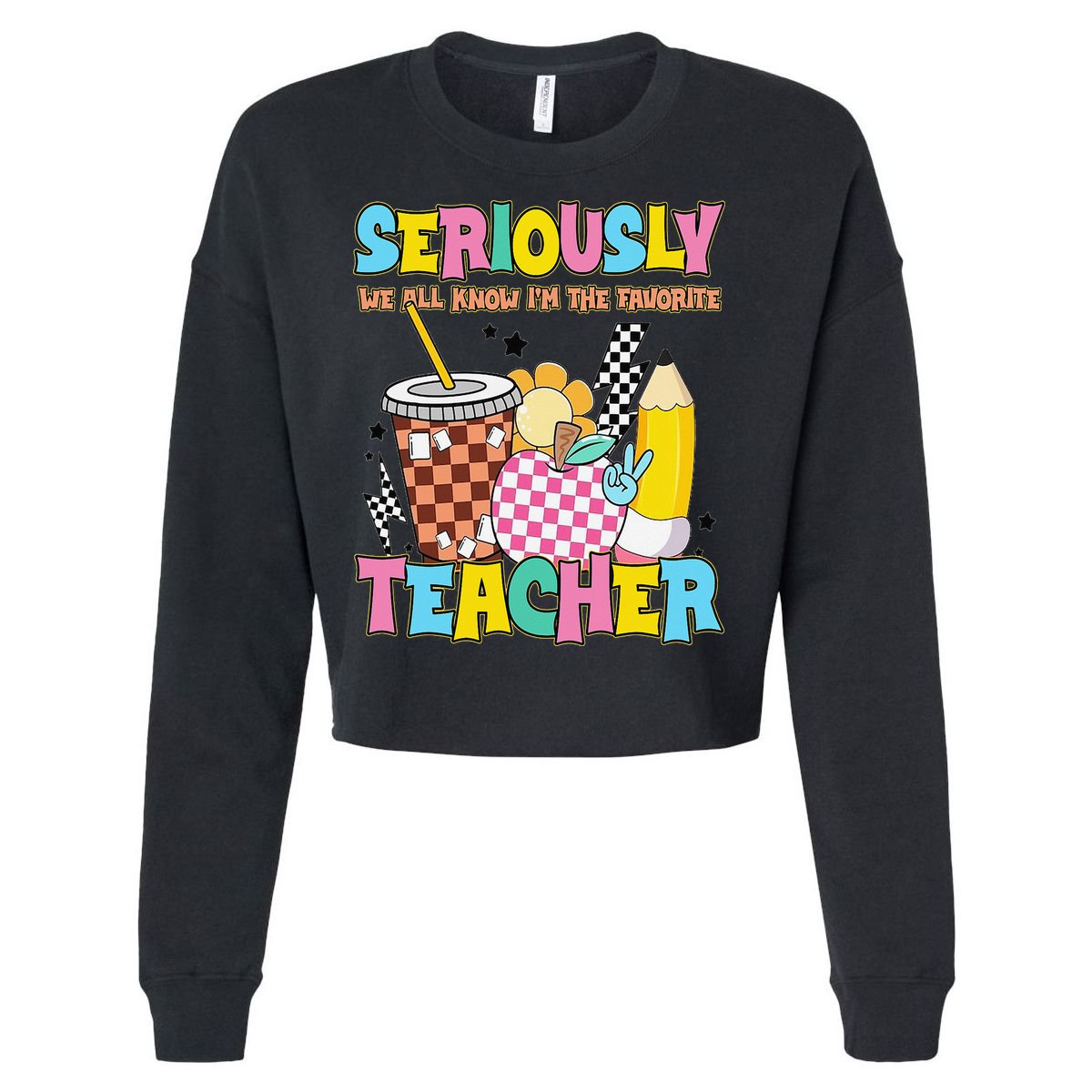 Groovy School Funny For Teacher Seriously We All Know Cropped Pullover Crew