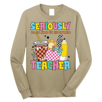 Groovy School Funny For Teacher Seriously We All Know Long Sleeve Shirt