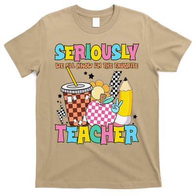 Groovy School Funny For Teacher Seriously We All Know T-Shirt