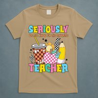 Groovy School Funny For Teacher Seriously We All Know T-Shirt