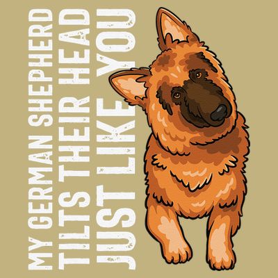 German Shepherd Funny German Shepherd Tee Dog Lover T-Shirt