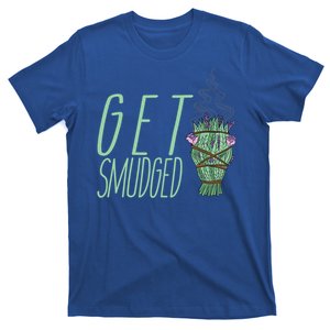 Get Smudged Funny Burning Sage Smudge Sticks Meme Gift T-Shirt