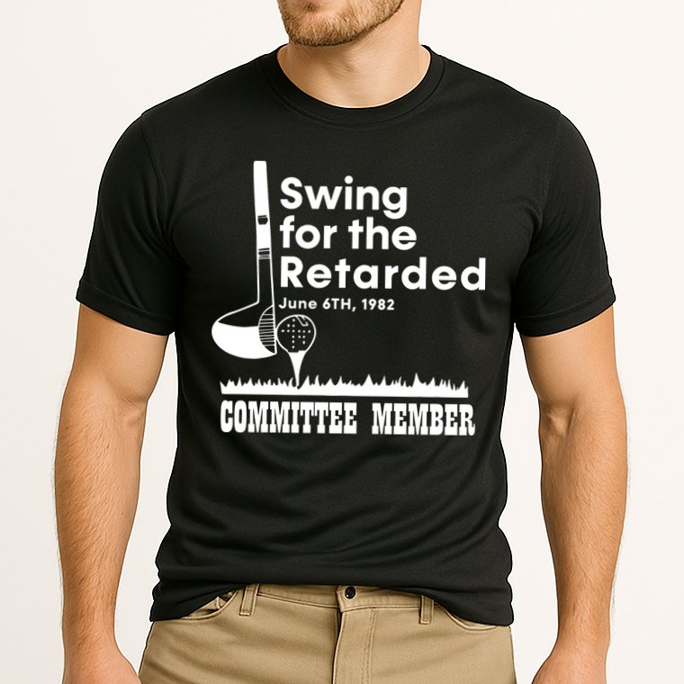 Golf Swing For The Retarded June 6th 1982 Committee Member Cooling Performance Crew T-Shirt
