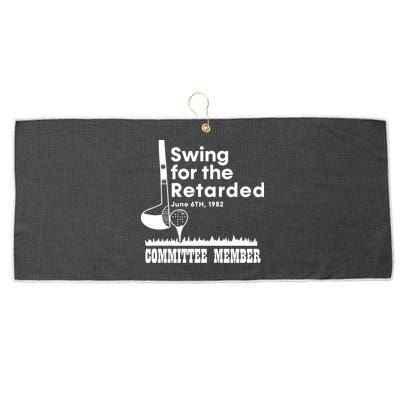 Golf Swing For The Retarded June 6th 1982 Committee Member Large Microfiber Waffle Golf Towel