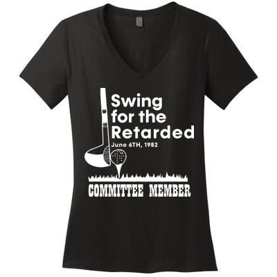Golf Swing For The Retarded June 6th 1982 Committee Member Women's V-Neck T-Shirt