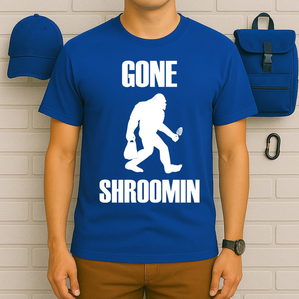 Gone Shroomin Funny Sasquatch Morel Mushroom Hunter Foraging Gift T-Shirt