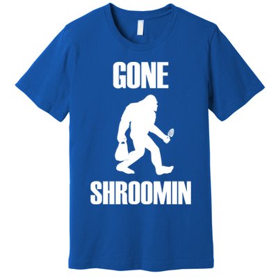 Gone Shroomin Funny Sasquatch Morel Mushroom Hunter Foraging Gift Premium T-Shirt