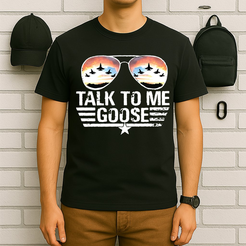 Goose Shirts Fourth Of July Talk To Me Goose T-Shirt