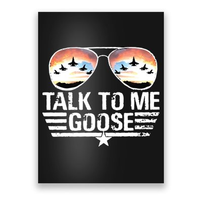Goose Shirts Fourth Of July Talk To Me Goose Poster