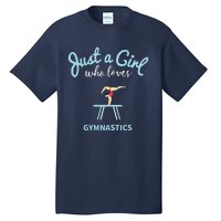 Gymnastic Shirts For Girl Gymnastic Tall T-Shirt