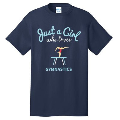 Gymnastic Shirts For Girl Gymnastic Tall T-Shirt