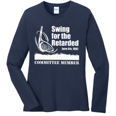 Golf Swing For The Retarded June 6th 1982 Committee Member Ladies Long Sleeve Shirt