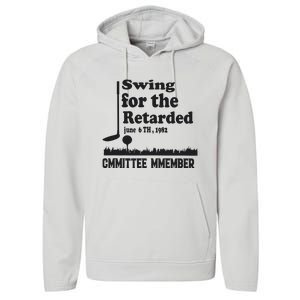 Golf Swing For The Retarded Committee Member Performance Fleece Hoodie