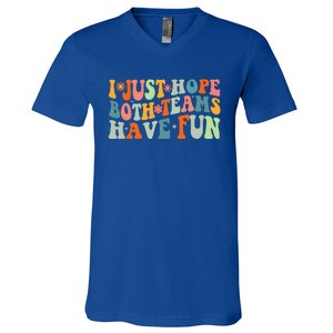 Groovy Style Funny Football I Just Hope Both Teams Have Fun V-Neck T-Shirt