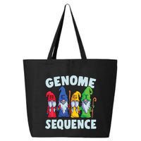 Genome Sequence Funny Gnome Biology Physics Science Pun 25L Jumbo Tote