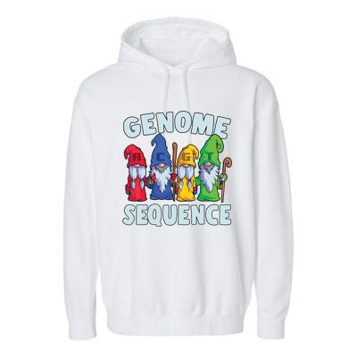 Genome Sequence Funny Gnome Biology Physics Science Pun Garment-Dyed Fleece Hoodie