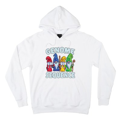 Genome Sequence Funny Gnome Biology Physics Science Pun Hoodie