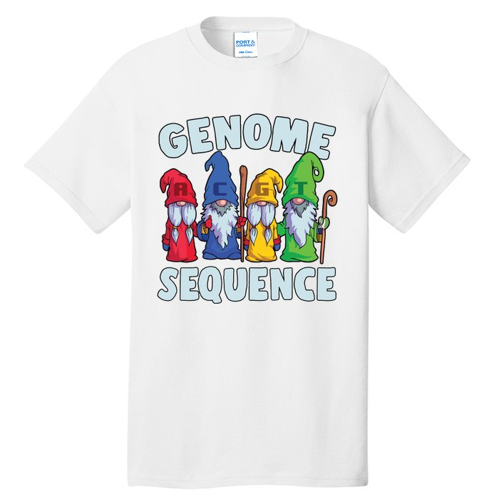 Genome Sequence Funny Gnome Biology Physics Science Pun Tall T-Shirt