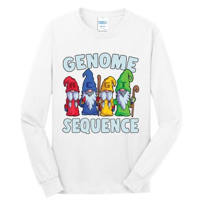 Genome Sequence Funny Gnome Biology Physics Science Pun Tall Long Sleeve T-Shirt