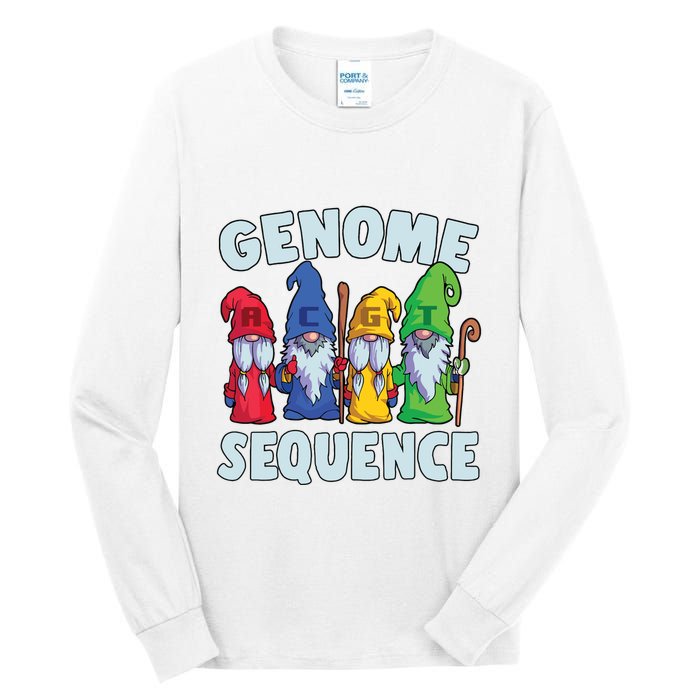 Genome Sequence Funny Gnome Biology Physics Science Pun Tall Long Sleeve T-Shirt