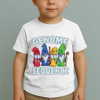 Genome Sequence Funny Gnome Biology Physics Science Pun Toddler T-Shirt