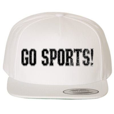Go Sports! Funny Vintage Sports Clueless Sport Fan Go Sports Wool Snapback Cap
