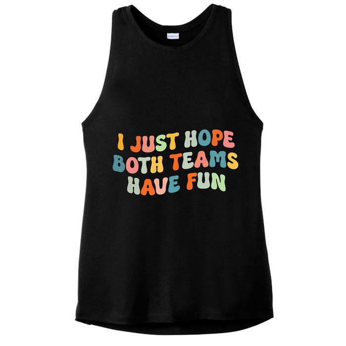 Groovy style Funny Football, I Just Hope Both Teams Have Fun Ladies PosiCharge Tri-Blend Wicking Tank