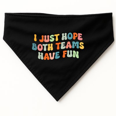 Groovy style Funny Football, I Just Hope Both Teams Have Fun USA-Made Doggie Bandana