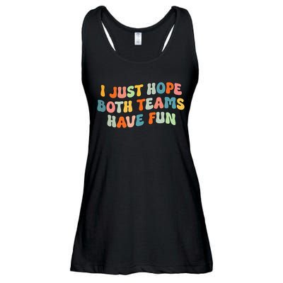 Groovy style Funny Football, I Just Hope Both Teams Have Fun Ladies Essential Flowy Tank