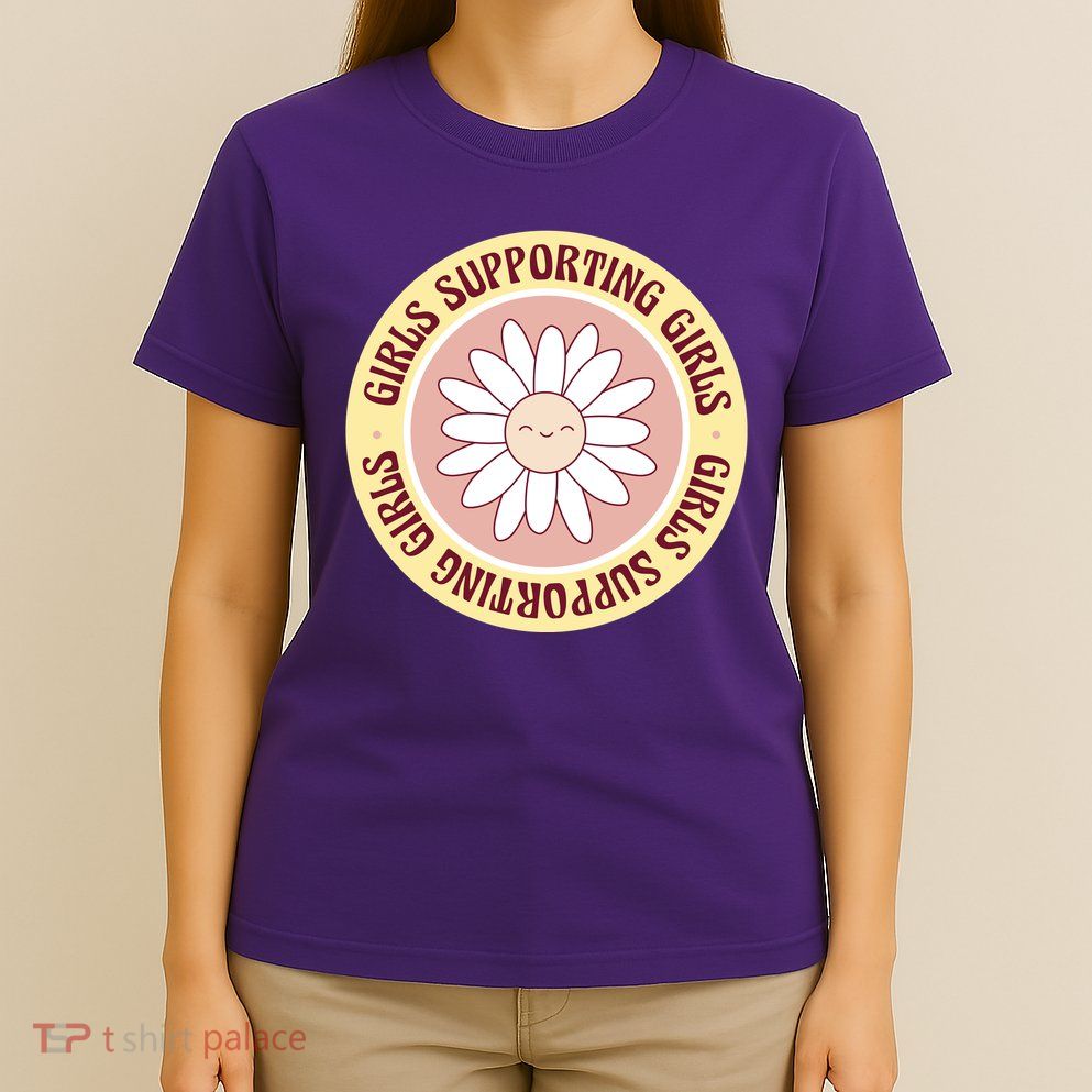 Girls Supporting Girls Sunflower Feminist T-Shirt