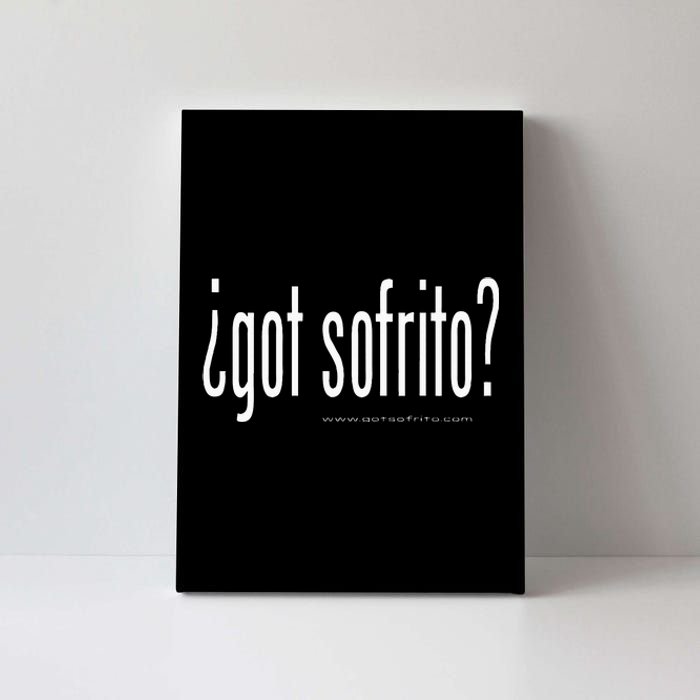 ¿Got Sofrito Canvas