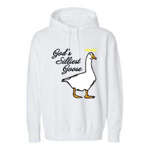 God's Silliest Goose Garment-Dyed Fleece Hoodie