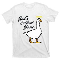 God's Silliest Goose T-Shirt