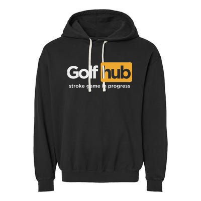 Golfhub Stroke Game In Progress Garment-Dyed Fleece Hoodie