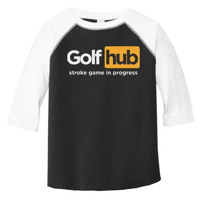 Golfhub Stroke Game In Progress Toddler Fine Jersey T-Shirt