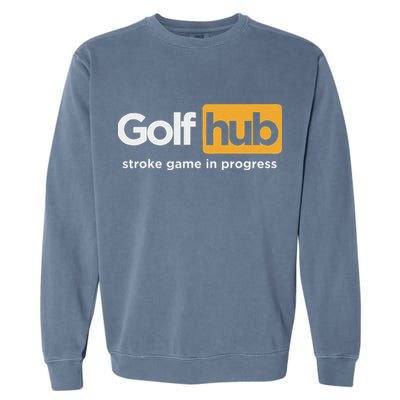 Golfhub Stroke Game In Progress Garment-Dyed Sweatshirt